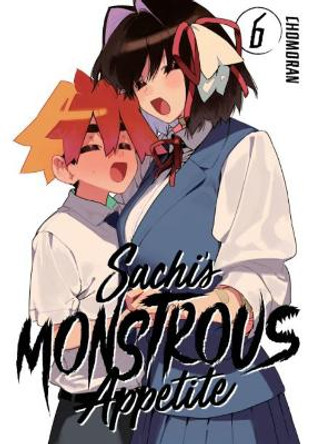 Sachi's Monstrous Appetite 6 by Chomoran