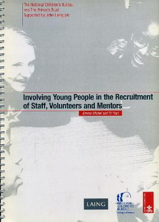 Involving Young People in the Recruitment of Staff, Volunteers and Mentors by Di Hart