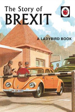 The Story of Brexit by Jason Hazeley