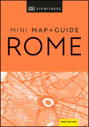 DK Eyewitness Rome Mini Map and Guide by DK Eyewitness