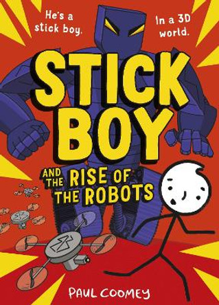 Stick Boy and the Rise of the Robots by Paul Coomey