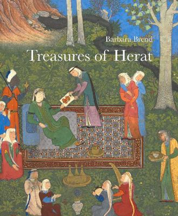 Treasures of Herat by Barbara Brend