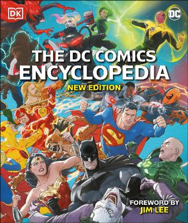 DC Comics Encyclopedia New Edition by Jim Lee
