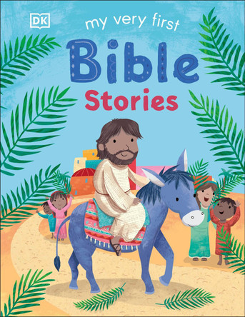 My Very First Bible Stories by DK