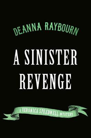 A Sinister Revenge by Deanna Raybourn