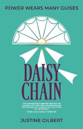 Daisy Chain by Justine Gilbert