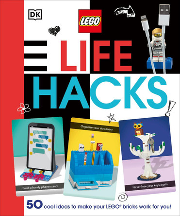 LEGO Life Hacks by DK