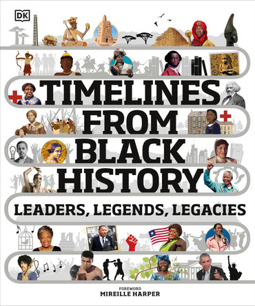 Timelines from Black History by DK