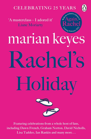 Rachel's Holiday by Marian Keyes