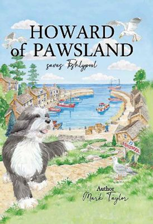 Howard Of Pawsland Saves Fishlypool by Mark Taylor