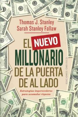 Nuevo Millonario de la Puerta de Al Lad by Thomas J Stanley