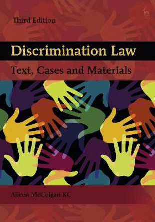 Discrimination Law: Text, Cases and Materials by Professor Aileen McColgan KC