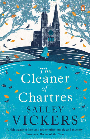 The Cleaner of Chartres by Salley Vickers