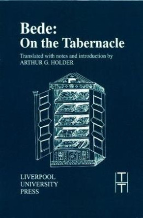 Bede: On the Tabernacle by Bede