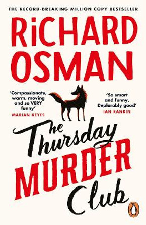 The Thursday Murder Club: The Record-Breaking Sunday Times Number One Bestseller by Richard Osman
