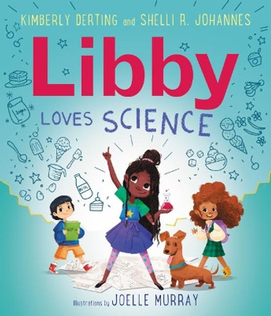 Libby Loves Science by Kimberly Derting 9780062946041