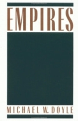 Empires by Michael W. Doyle 9780801493348