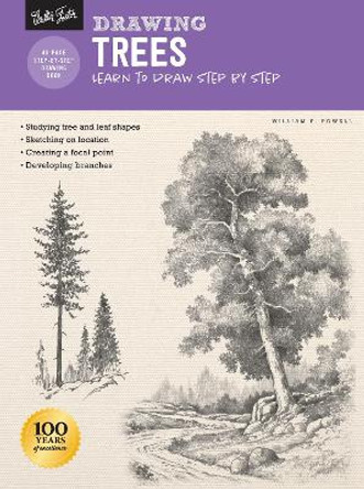 Drawing: Trees with William F. Powell: Learn to draw step by step by William F. Powell