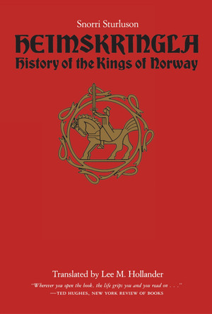 Heimskringla: History of the Kings of Norway by Snorri Sturluson