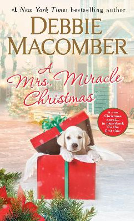 A Mrs. Miracle Christmas: A Novel by Debbie Macomber