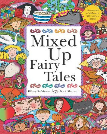 Mixed Up Fairy Tales: Split-Page Book by Hilary Robinson