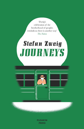 Journeys by Stefan Zweig