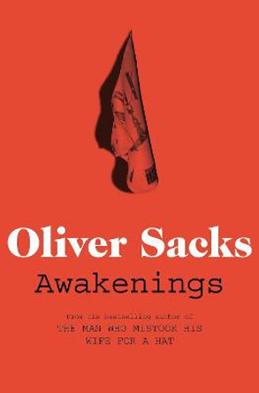 Awakenings by Oliver Sacks