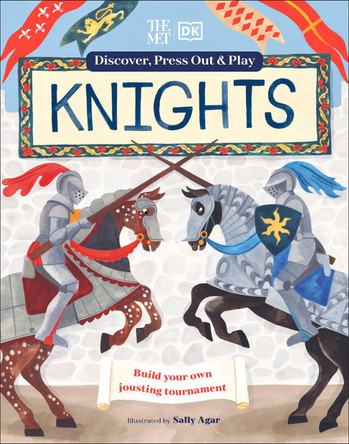 The Met Knights Discover, Press Out & Play by DK 9780593959718