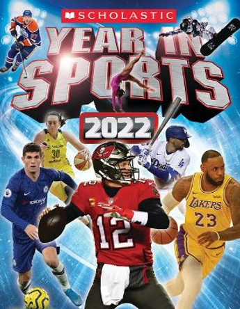 Scholastic Year in Sports by James Buckley Jr