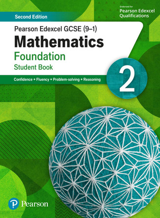 Pearson Edexcel GCSE (9-1) Mathematics Foundation Student Book 2: Second Edition Katherine Pate 9781292346380