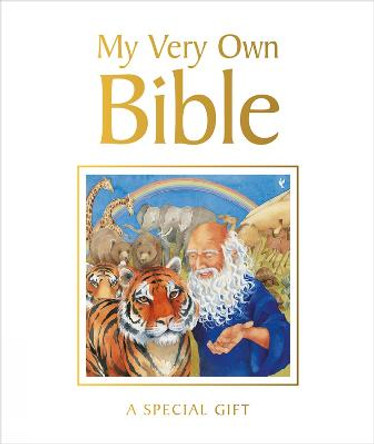 My Very Own Bible: A Special Gift by Lois Rock