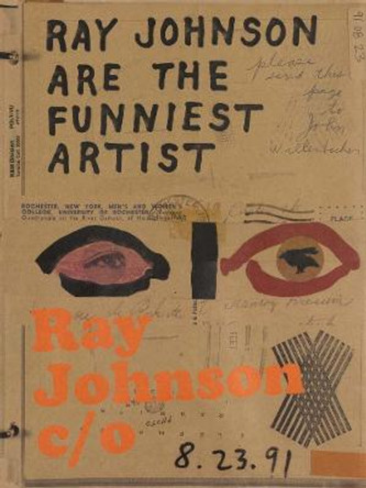 Ray Johnson c/o by Caitlin Haskell