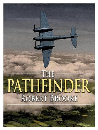 The Pathfinder by Robert Brooke