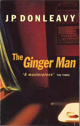 Ginger Man by J. P. Donleavy