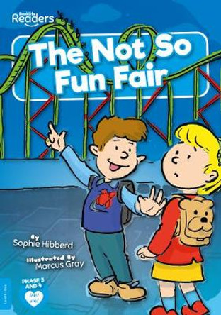 The Not So Fun Fair by Sophie Hibberd