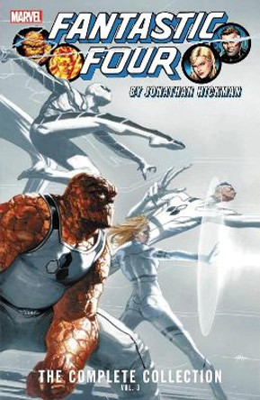 Fantastic Four By Jonathan Hickman: The Complete Collection Vol. 3 by Jonathan Hickman
