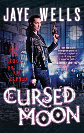 Cursed Moon: Prospero's War: Book Two by Jaye Wells