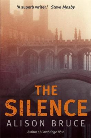 The Silence by Alison Bruce