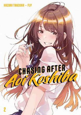 Chasing After Aoi Koshiba 2 by Takeoka Hazuki