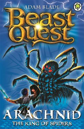 Beast Quest: Arachnid the King of Spiders: Series 2 Book 5 by Adam Blade