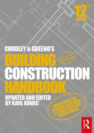 Chudley and Greeno's Building Construction Handbook by Roy Chudley