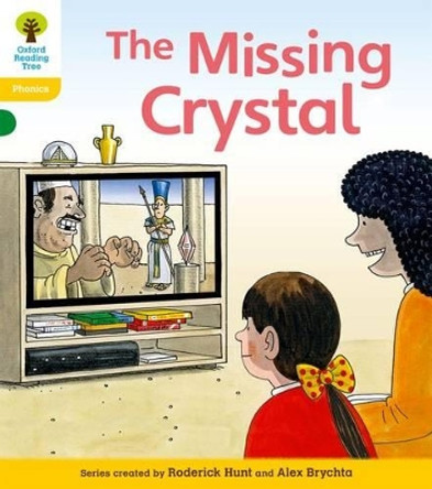 Oxford Reading Tree: Level 5: Floppy's Phonics Fiction: The Missing Crystal by Roderick Hunt 9780198485377