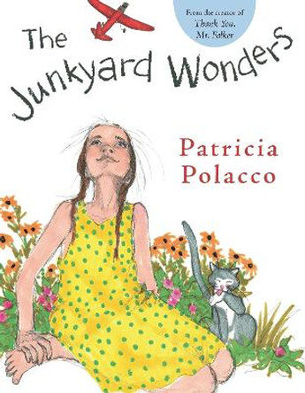 Junkyard Wonders by Patricia Polacco