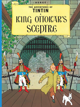 King Ottokar's Sceptre by Herge