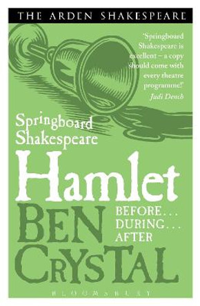 Springboard Shakespeare:Hamlet by Ben Crystal