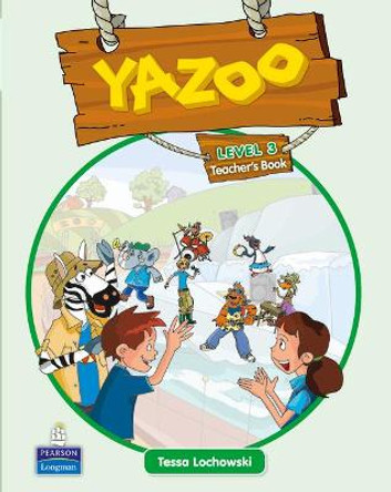 Yazoo Global Level 3 Teacher's Guide by Tessa Lochowski