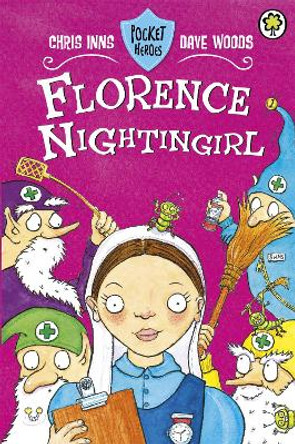 Pocket Heroes: Florence Nightingirl: Book 5 by Dave Woods