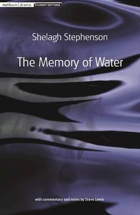 The Memory of Water by Shelagh Stephenson