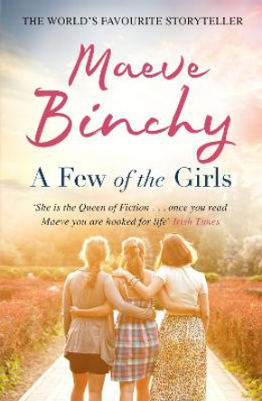 A Few of the Girls by Maeve Binchy