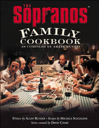 &quot;The Sopranos&quot; Family Cookbook by Allen Rucker